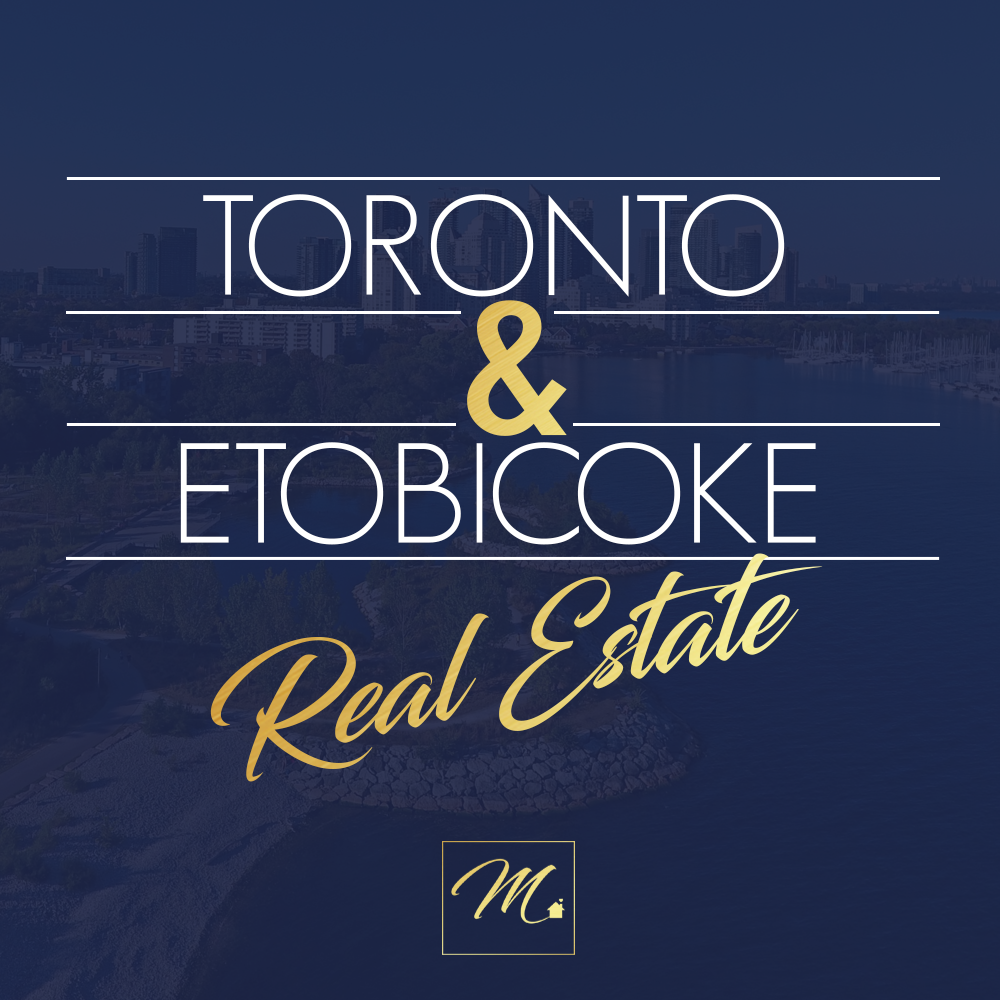 Toronto and Etobicoke Real Estate