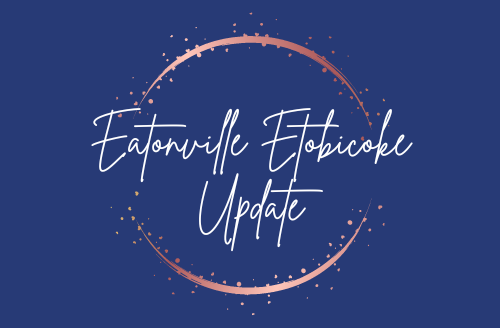 Eatonville Etobicoke Real Estate Update