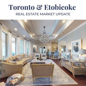 Toronto and Etobicoke Real Estate